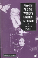 Women and the women's movement in Britain, 1914-1999 /