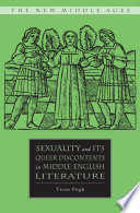 Sexuality and its Queer Discontents in Middle English Literature /