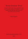 Roman domestic wood : analysis of the morphology, manufacture and use of selected categories of domestic wooden artefacts with particular reference to the material from Roman Britain /