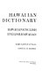 Hawaiian dictionary ; Hawaiian-English. English-Hawaiian /