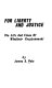 For liberty and justice : the life and times of Wladimir Krzyźanowski /