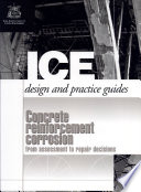 Concrete reinforcement corrosion : from assessment to repair decisions /