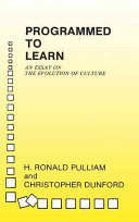 Programmed to learn : an essay on the evolution of culture /