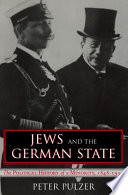 Jews and the German state : the political history of a minority, 1848-1933 /