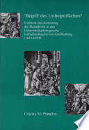 Begriff des Unbegreiflichen : Funktion und Bedeutung der Metaphorik in den Geburtsbetrachtungen der Catharina Regina von Greiffenberg (1633-1694) /