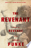 The revenant : a novel of revenge /