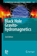 Black hole gravitohydromagnetics /