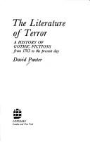 The literature of terror : a history of Gothic fictions from 1765 to the present day /