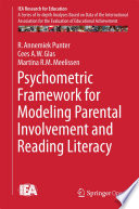 Psychometric framework for modeling parental involvement and reading literacy /