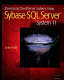 Developing client/server systems using Sybase SQL Server system 11 /