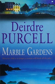 Marble gardens /