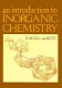 An introduction to inorganic chemistry /