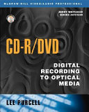 CD-R/DVD : disc recording demystified /