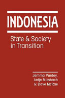 Indonesia : state and society in transition /