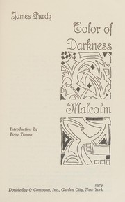 Color of darkness ; Malcolm /