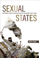 Sexual states : governance and the struggle over the antisodomy law in India /