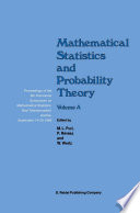 Mathematical Statistics and Probability Theory : Volume A Theoretical Aspects Proceedings of the 6th Pannonian Symposium on Mathematical Statistics, Bad Tatzmannsdorf, Austria, September 14-20, 1986 /