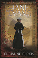 Jane Evans : based on the true story of a Welsh woman's journey from drover to the Crimea /