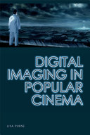 Digital imaging in popular cinema /