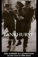 Emmeline Pankhurst : a biography /
