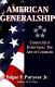 American generalship : character is everything : the art of command /