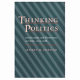 Thinking politics : intellectuals and democracy in Chile, 1973-1988 /