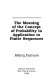 The meaning of the concept of probability in application to finite sequences /