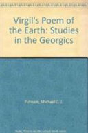 Virgil's poem of the earth : studies in the Georgics /