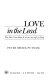 Love in the lead : the fifty-year miracle of the Seeing Eye dog /