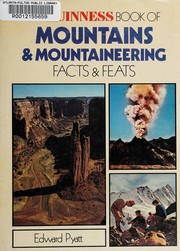 The Guinness book of mountains & mountaineering : facts & feats /