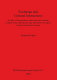 Exchange and cultural interactions : a study of long-distance trade and cross-cultural contacts in the Late Bronze Age and Early Iron Age in Central and Eastern Europe /