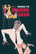 Sharing Sean : a novel /