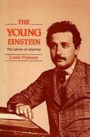 The young Einstein : the advent of relativity /