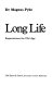 Long life : expectations for old age /
