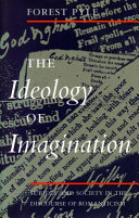 The ideology of imagination : subject and society in the discourse of Romanticism /