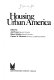 Housing urban America /