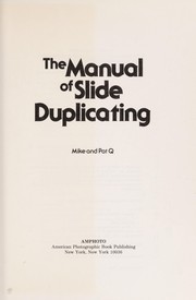 Manual of slide duplicating /