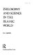 Philosophy and science in the Islamic world /