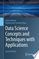 Data Science Concepts and Techniques with Applications /