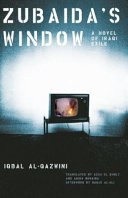 Zubaida's window : a novel of Iraqi exile /