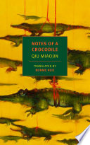 Notes of a crocodile /