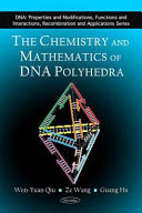 The chemistry and mathematics of DNA polyhedra /