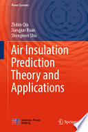 Air Insulation Prediction Theory and Applications /