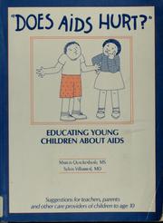 Does AIDS hurt? : educating young children about AIDS /