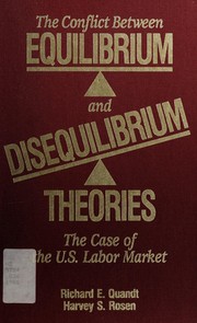 The conflict between equilibrium and disequilibrium theories : the case of the U.S. labor market /
