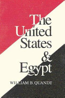 The United States and Egypt : an essay on policy for the 1990s /