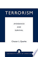 Terrorism : avoidance and survival /