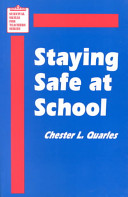 Staying safe at school /