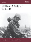 Waffen-SS soldier 1940-1945 /