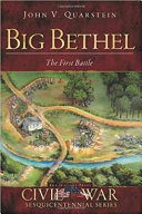 Big Bethel : the first battle /